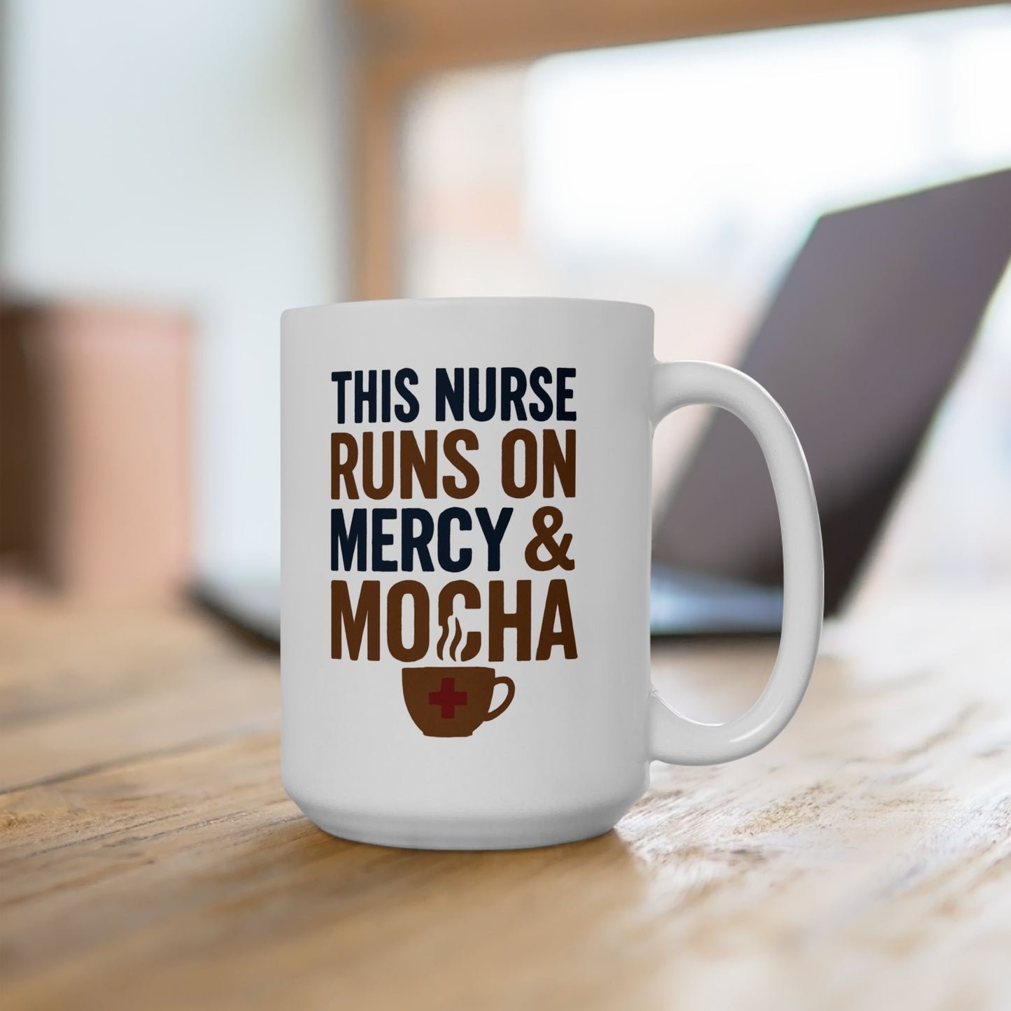 This Nurse Runs on Mercy & Mocha Mug | Christian Nurse Gift