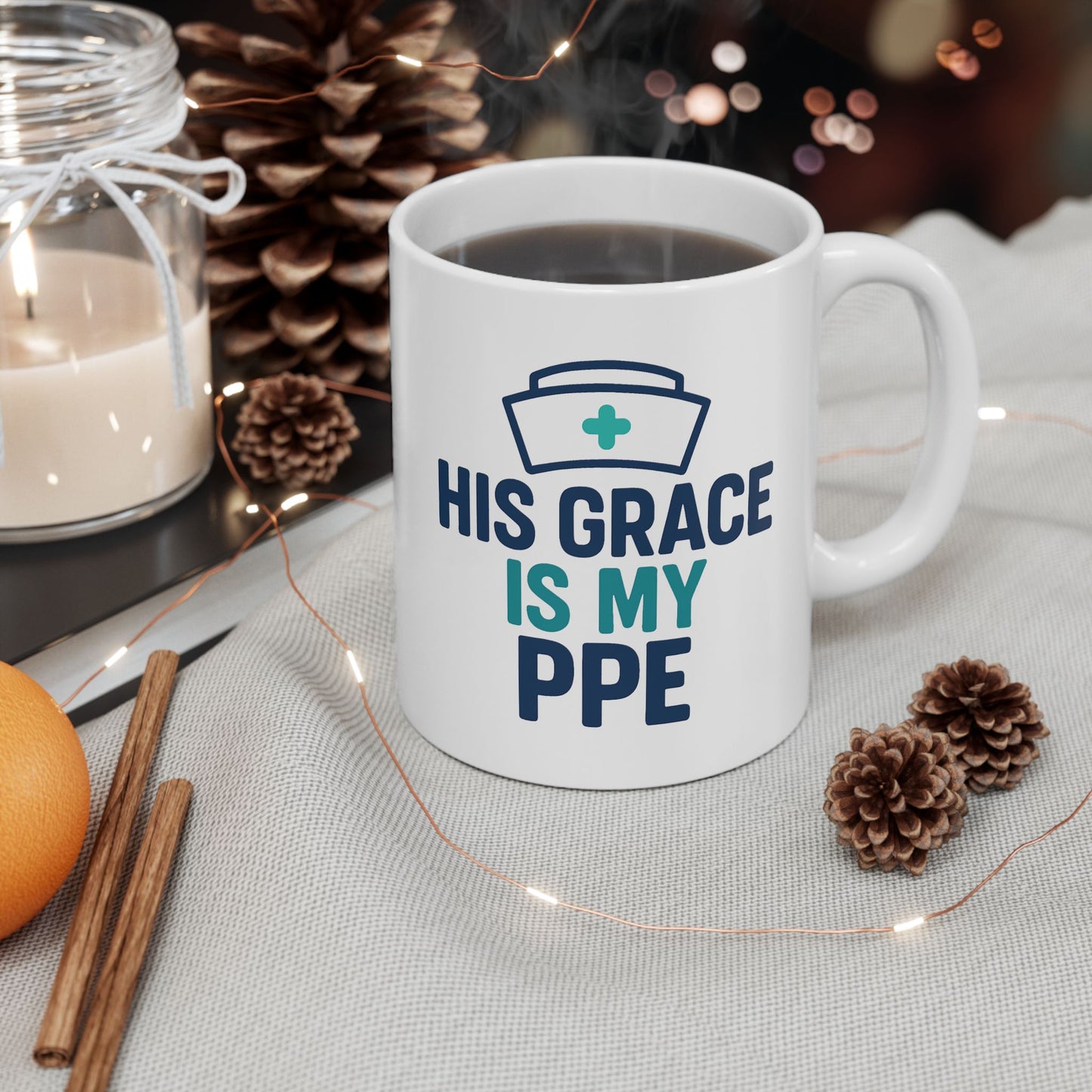 His Grace Is My PPE Mug | Faith-Inspired Nurse Mug