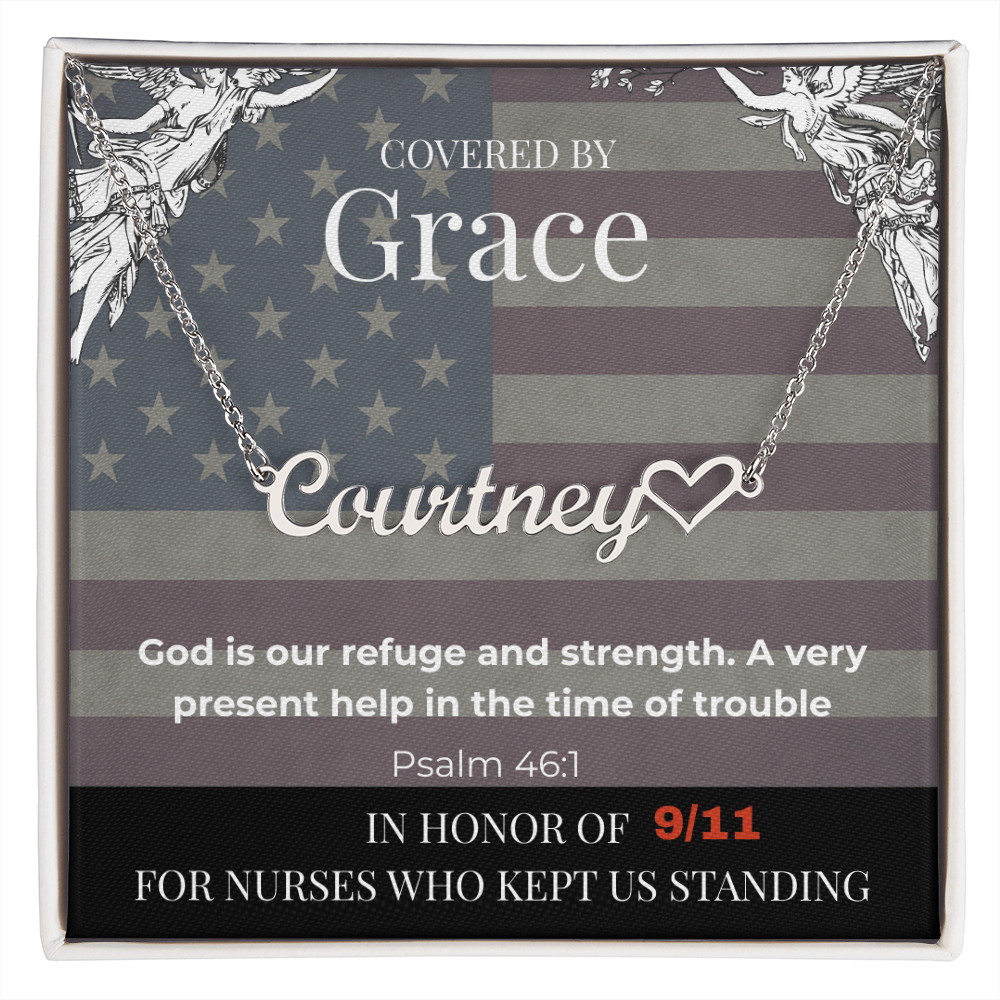 Covered by Grace Personalized Name Necklace – Psalm 46:1 Tribute for Nurses (9/11 Edition)