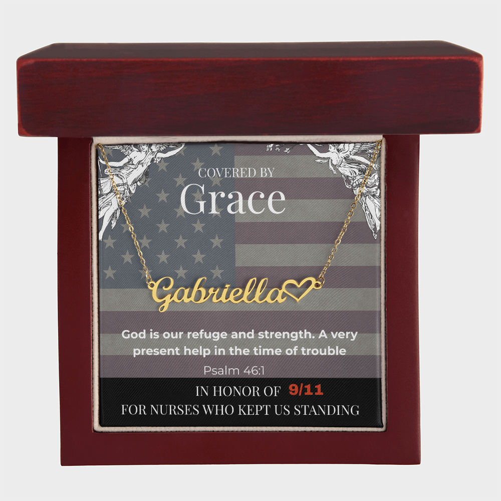 Covered by Grace Personalized Name Necklace – Psalm 46:1 Tribute for Nurses (9/11 Edition)