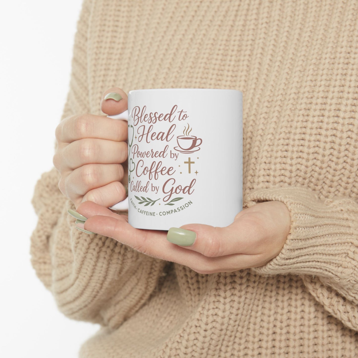 Inspirational Ceramic Mug - Gift for Coffee Loving Christian Nurses