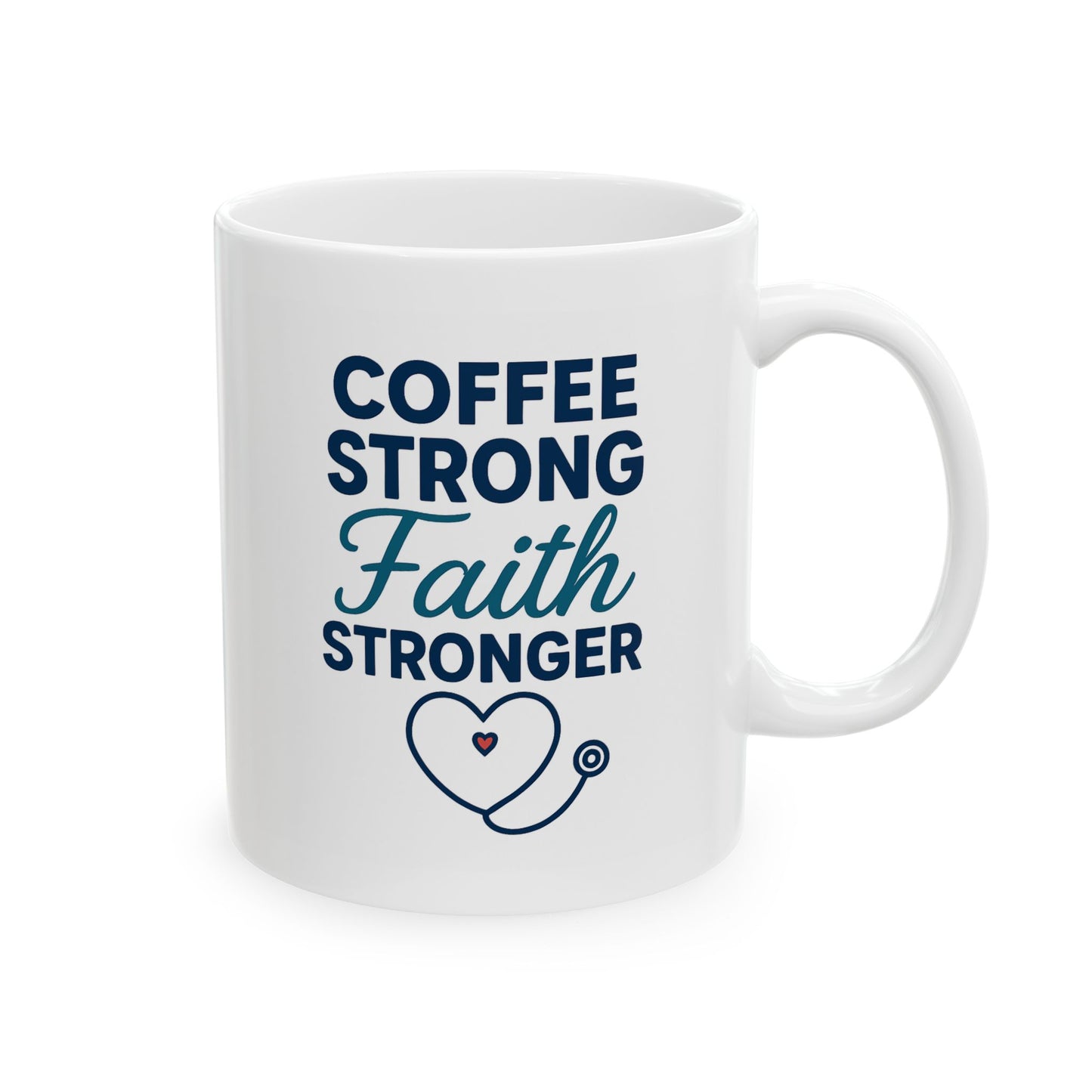 Faith Stronger Than Coffee Mug – Christian Nurse Coffee Cup Gift