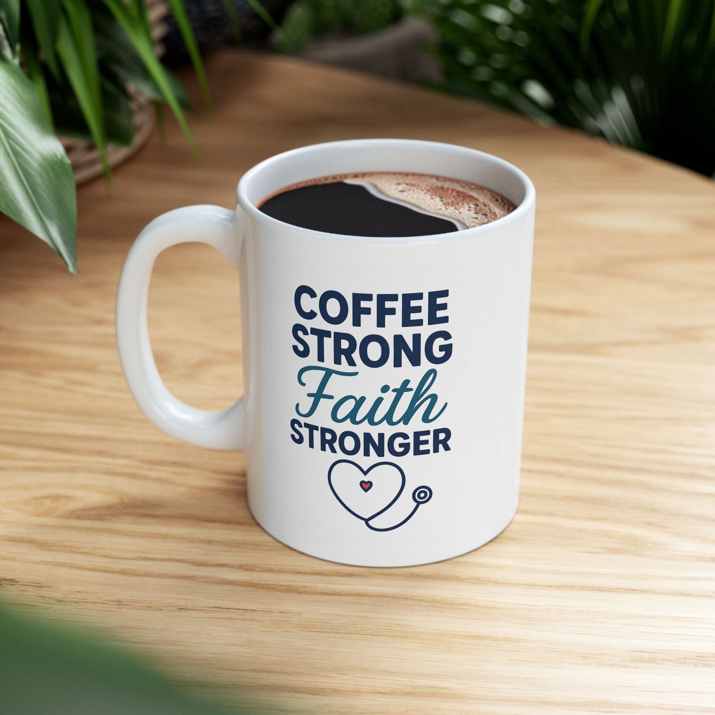 Faith Stronger Than Coffee Mug – Christian Nurse Coffee Cup Gift