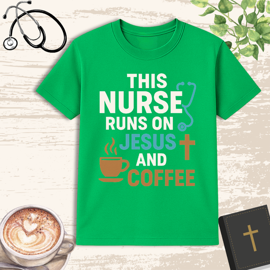 👕 Fueled by Jesus & Coffee | Christian Nurse T-Shirt