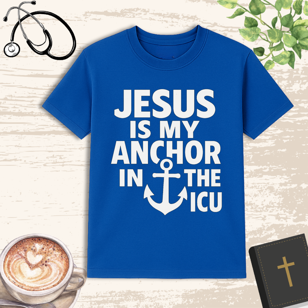 Jesus Is My Anchor Nurse T-Shirt – Inspirational Christian Apparel