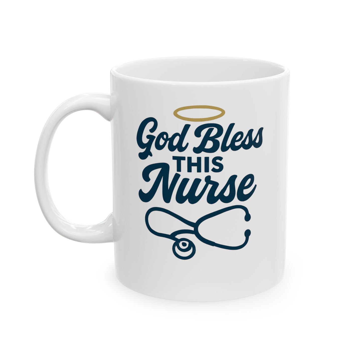 God Bless This Nurse Mug – Faith-Filled Ceramic Coffee Cup for Nurses