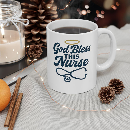 God Bless This Nurse Mug – Faith-Filled Ceramic Coffee Cup for Nurses