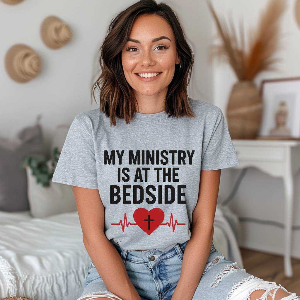 Christian Caregiver T-Shirt – “My Ministry Is at the Bedside” Unisex Tee